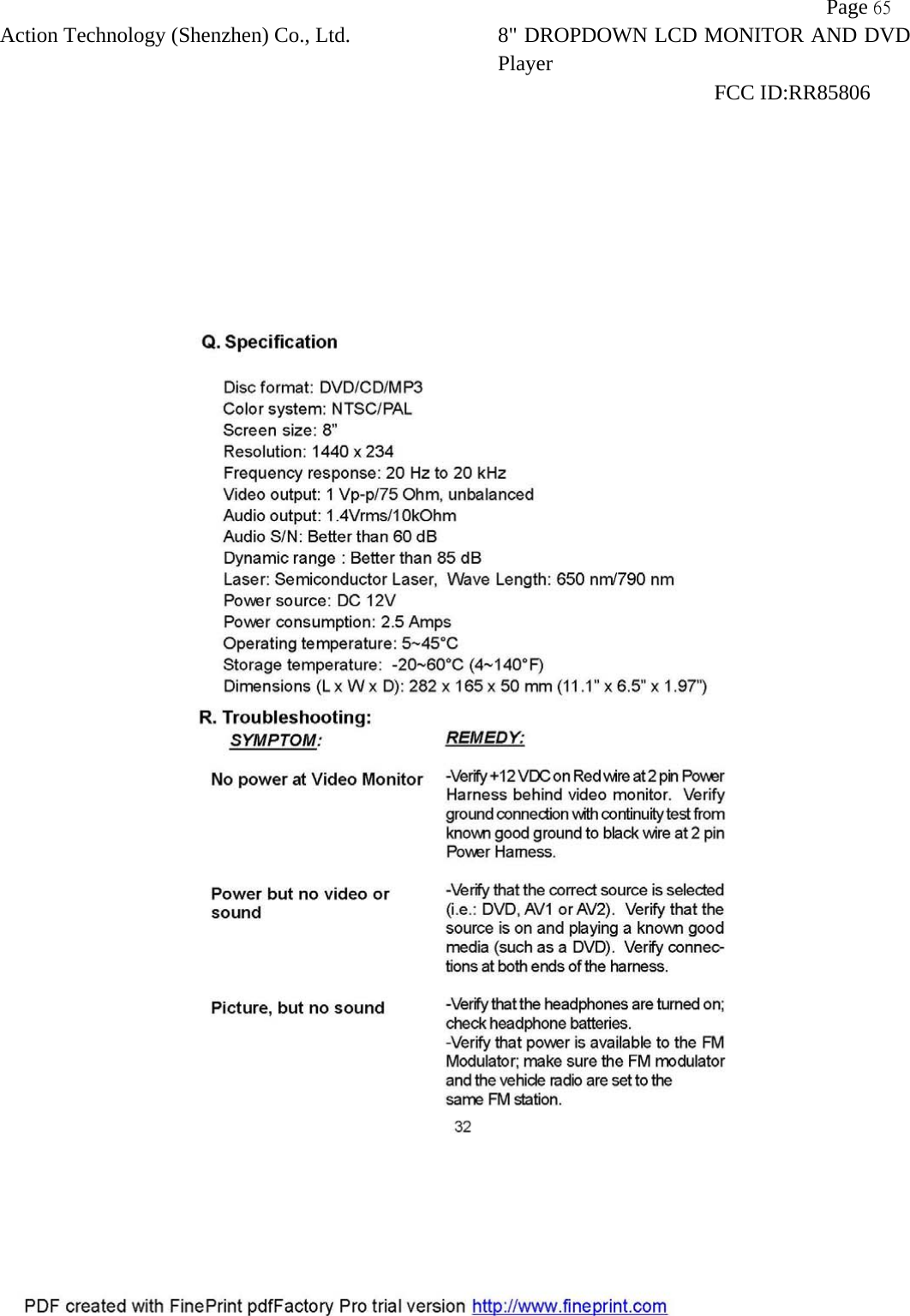           Page 65 Action Technology (Shenzhen) Co., Ltd. 8" DROPDOWN LCD MONITOR AND DVD Player                                                              FCC ID:RR85806   