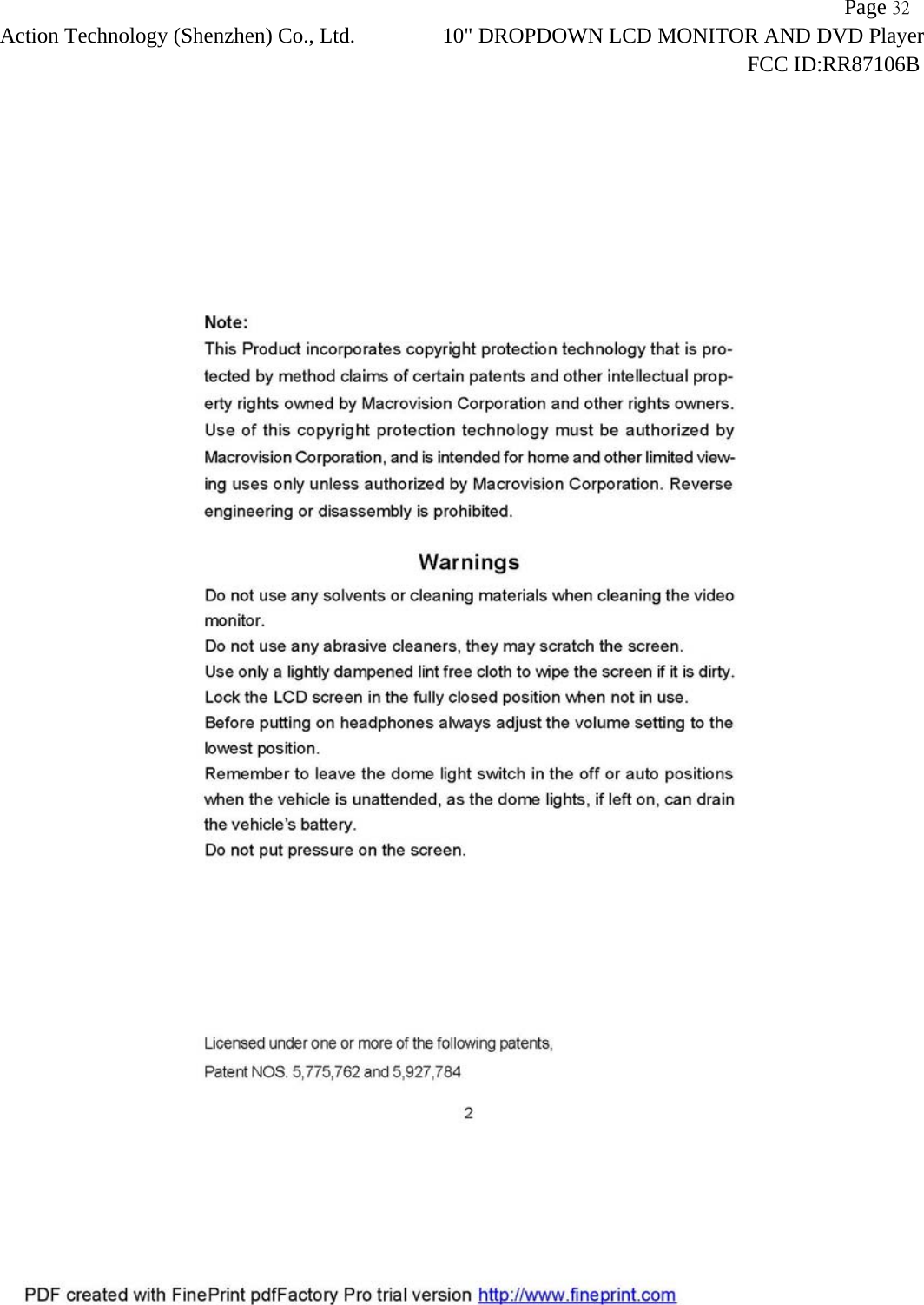                   Page 32Action Technology (Shenzhen) Co., Ltd. 10" DROPDOWN LCD MONITOR AND DVD Player                                                                    FCC ID:RR87106B  