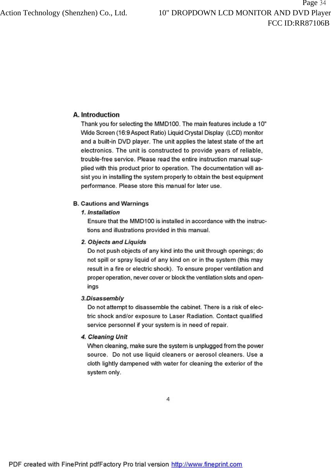                   Page 34Action Technology (Shenzhen) Co., Ltd. 10" DROPDOWN LCD MONITOR AND DVD Player                                                                    FCC ID:RR87106B  