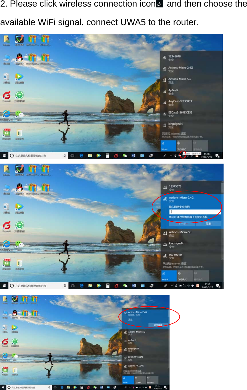 2. Please click wireless connection icon   and then choose the available WiFi signal, connect UWA5 to the router. 