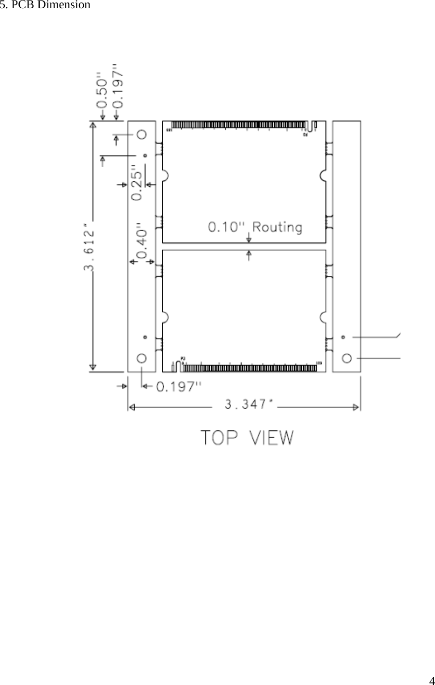   4 5. PCB Dimension    