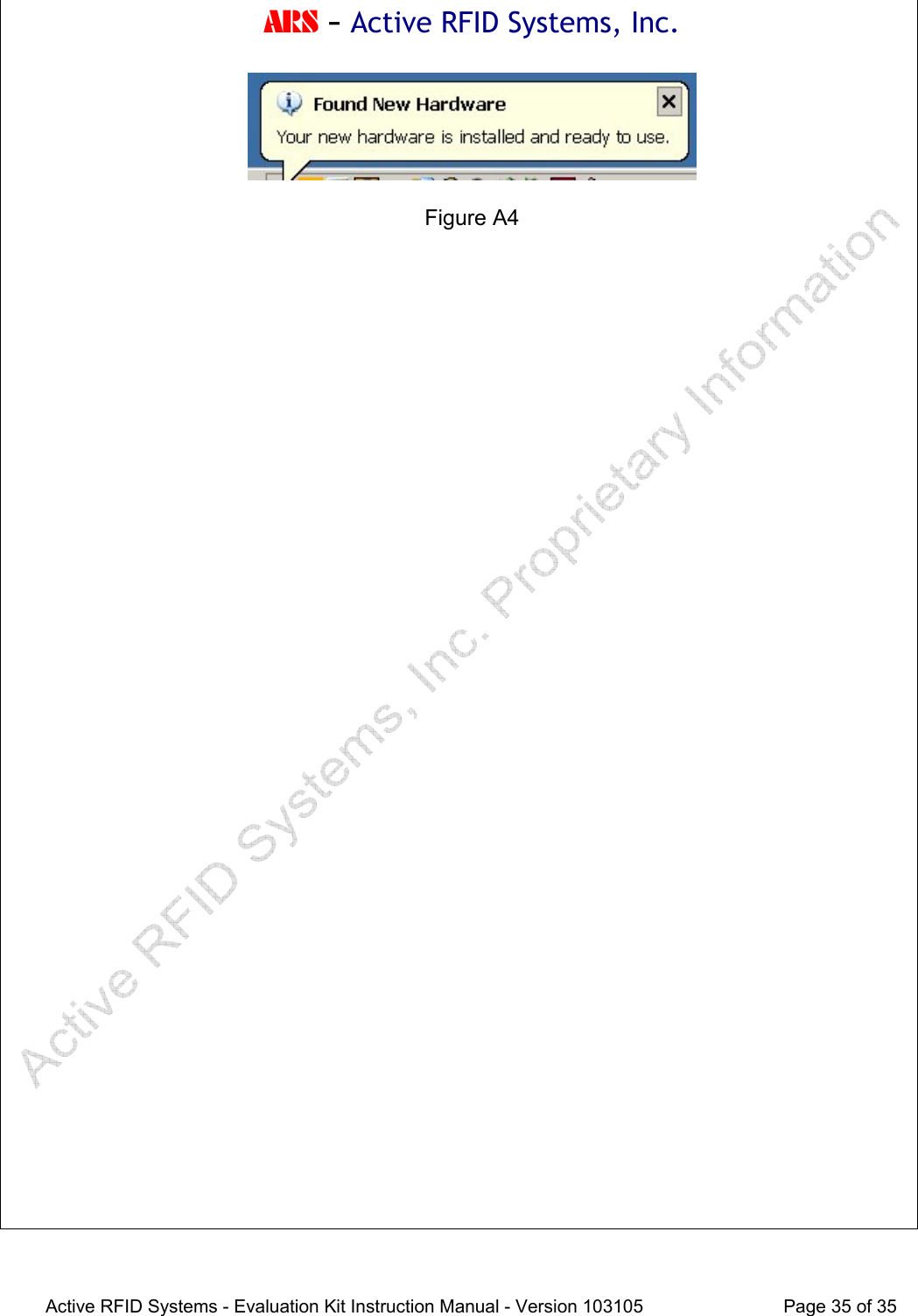 ARS - Active RFID Systems, Inc.  Active RFID Systems - Evaluation Kit Instruction Manual - Version 103105  Page 35 of 35   Figure A4     