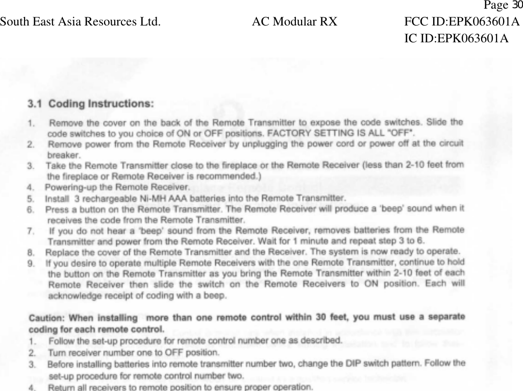               Page 30South East Asia Resources Ltd. AC Modular RX FCC ID:EPK063601A IC ID:EPK063601A   