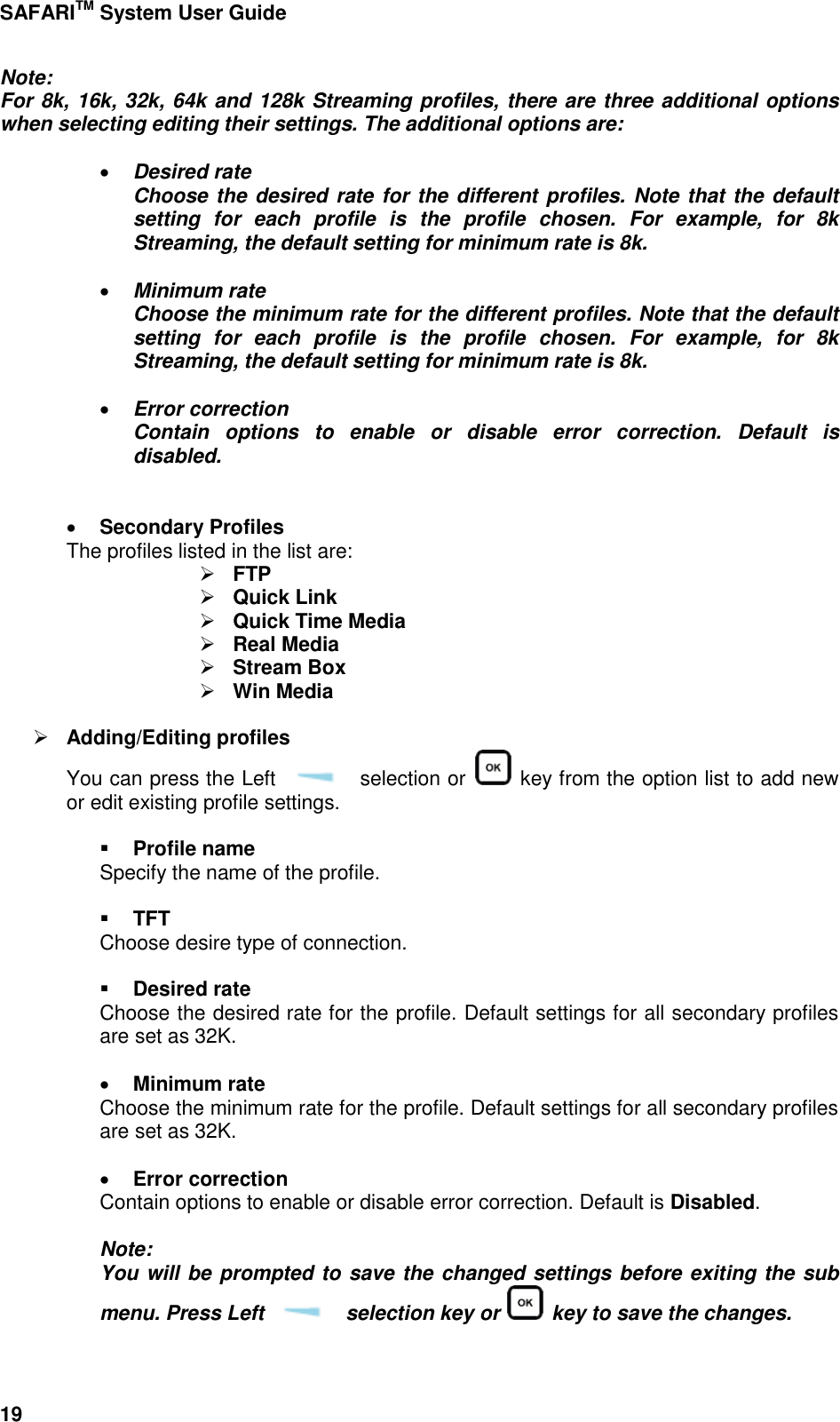 Page 30 of Addvalue Communications WESAFARI INMARSAT BGAN LAND MOBILE SATELLITE TERMINAL+ 802.11 b/g User Manual 