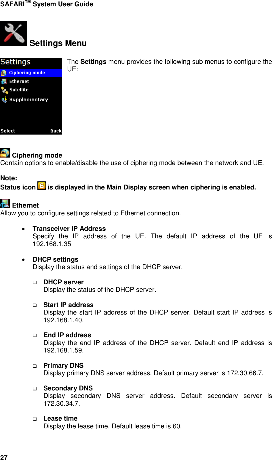Page 38 of Addvalue Communications WESAFARI INMARSAT BGAN LAND MOBILE SATELLITE TERMINAL+ 802.11 b/g User Manual 