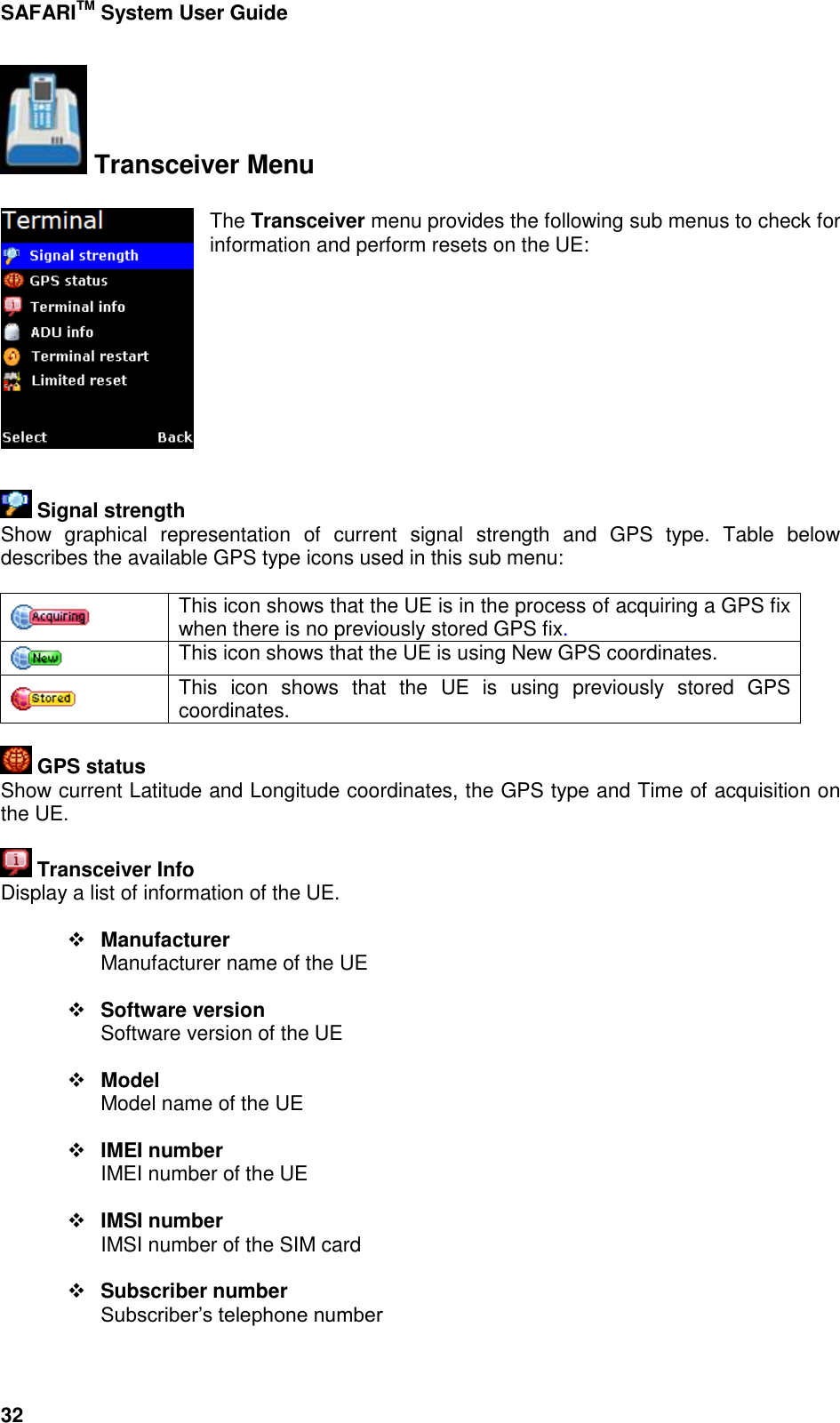 Page 43 of Addvalue Communications WESAFARI INMARSAT BGAN LAND MOBILE SATELLITE TERMINAL+ 802.11 b/g User Manual 