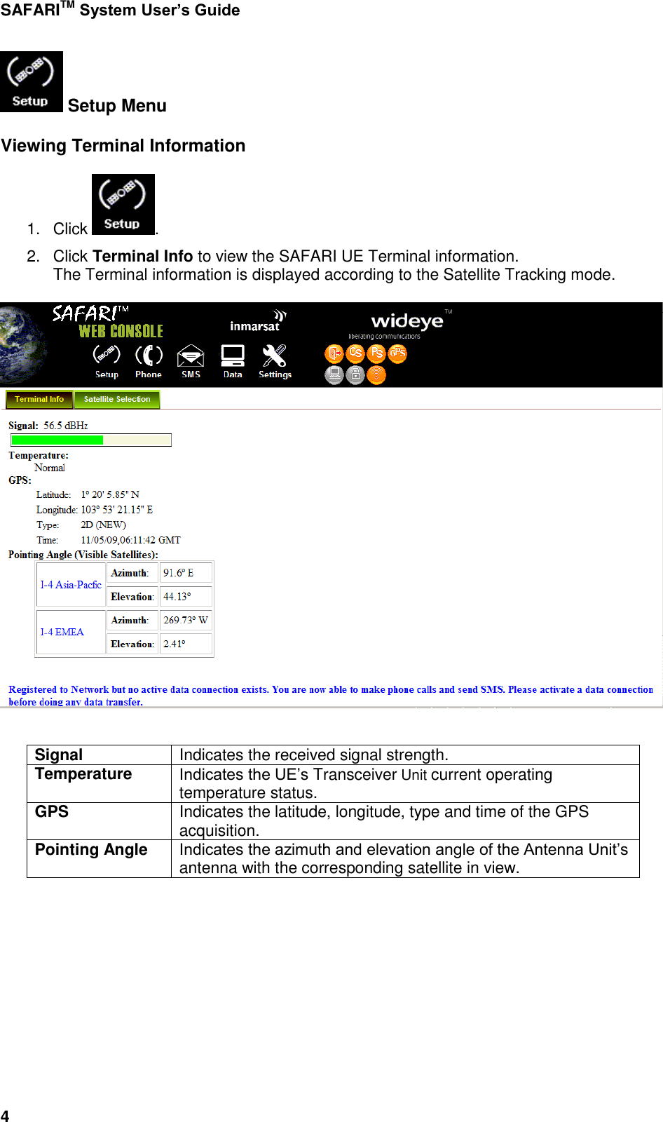 Page 52 of Addvalue Communications WESAFARI INMARSAT BGAN LAND MOBILE SATELLITE TERMINAL+ 802.11 b/g User Manual 