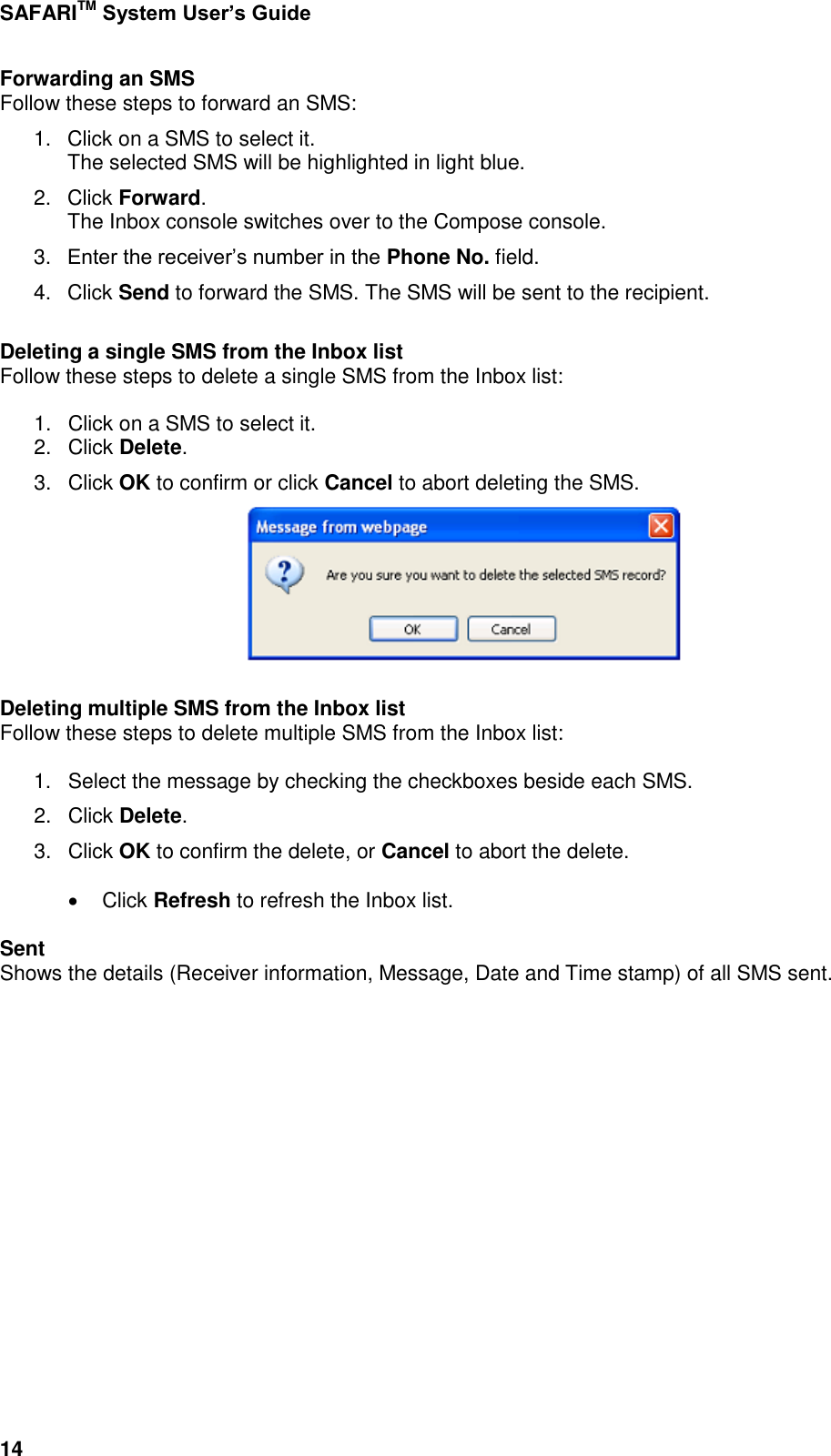 Page 62 of Addvalue Communications WESAFARI INMARSAT BGAN LAND MOBILE SATELLITE TERMINAL+ 802.11 b/g User Manual 