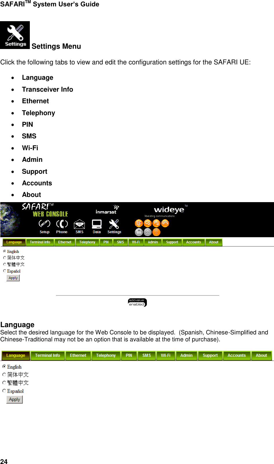 Page 72 of Addvalue Communications WESAFARI INMARSAT BGAN LAND MOBILE SATELLITE TERMINAL+ 802.11 b/g User Manual 