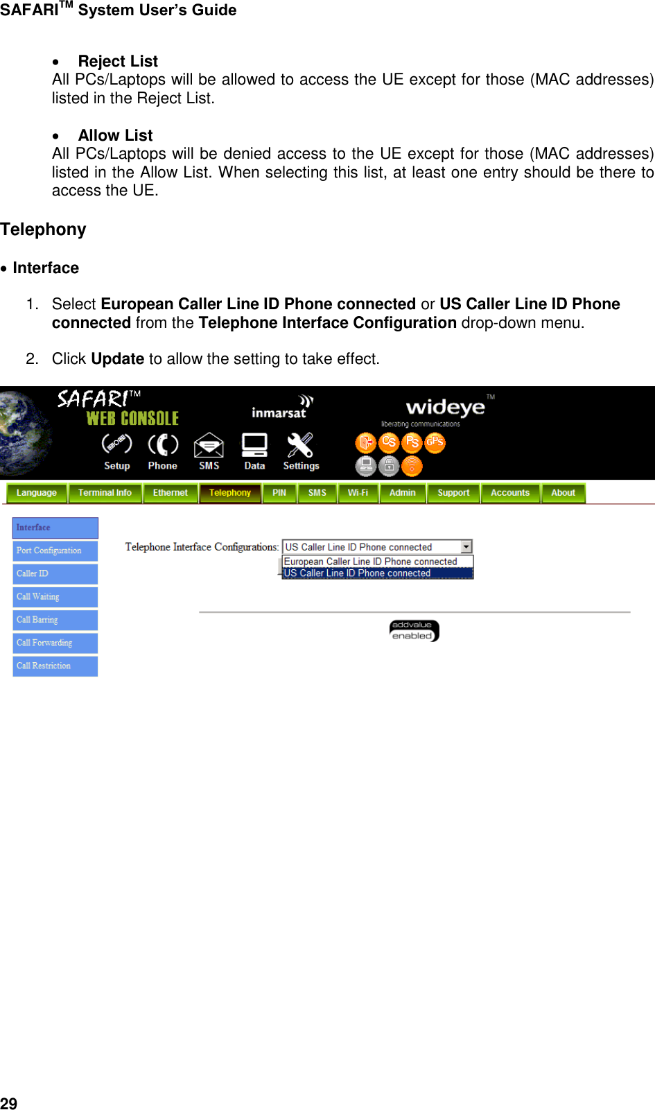 Page 77 of Addvalue Communications WESAFARI INMARSAT BGAN LAND MOBILE SATELLITE TERMINAL+ 802.11 b/g User Manual 