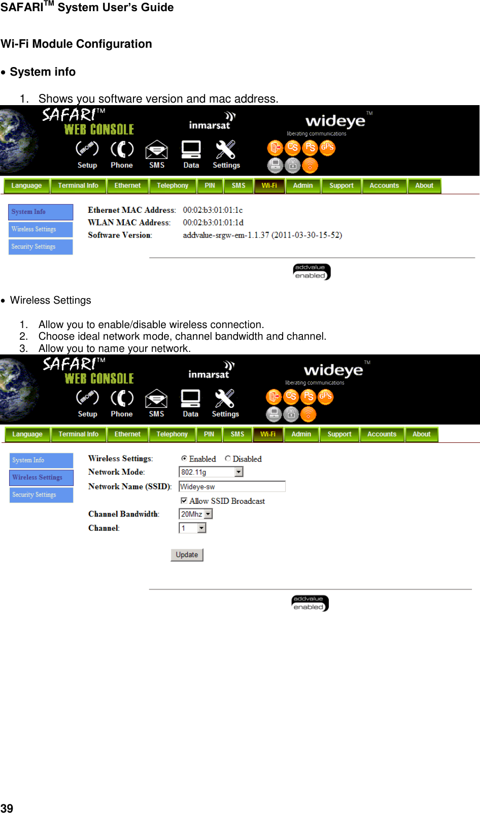 Page 87 of Addvalue Communications WESAFARI INMARSAT BGAN LAND MOBILE SATELLITE TERMINAL+ 802.11 b/g User Manual 