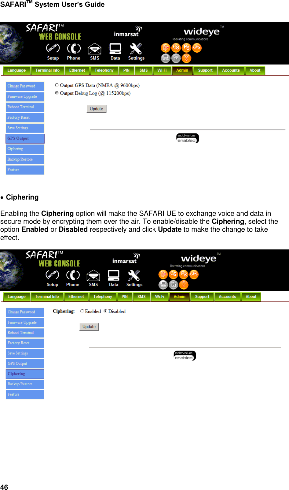 Page 94 of Addvalue Communications WESAFARI INMARSAT BGAN LAND MOBILE SATELLITE TERMINAL+ 802.11 b/g User Manual 
