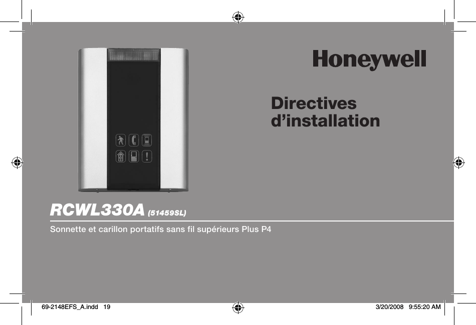 Directives d’installationRCWL330A (51459SL)Sonnette et carillon portatifs sans fil supérieurs Plus P4 69-2148EFS_A.indd   19 3/20/2008   9:55:20 AM