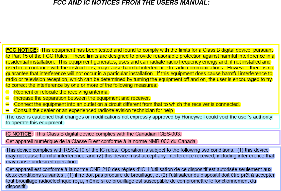                               FCC AND IC NOTICES FROM THE USERS MANUAL:        