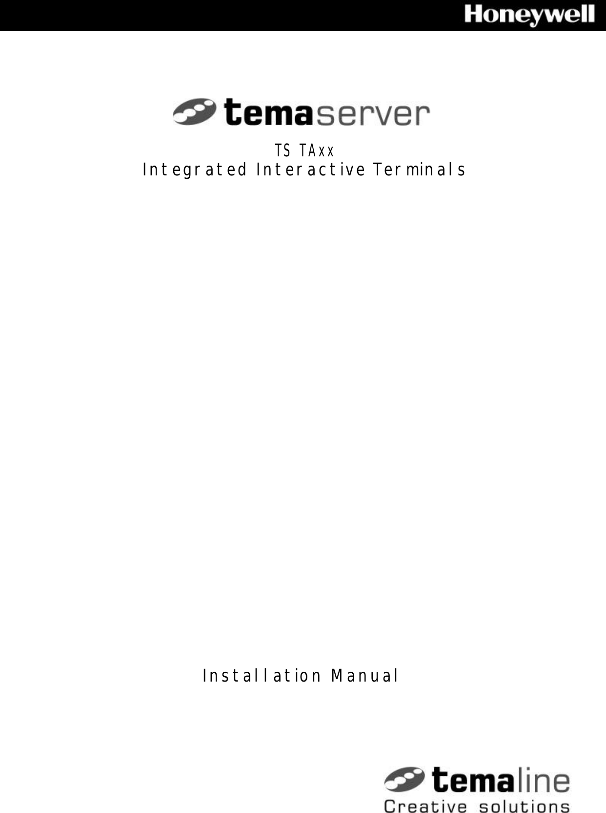    TS TAxx Integrated Interactive Terminals Installation Manual 