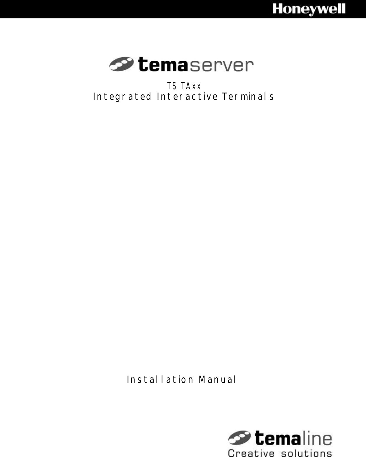   TS TAxx Integrated Interactive Terminals Installation Manual 