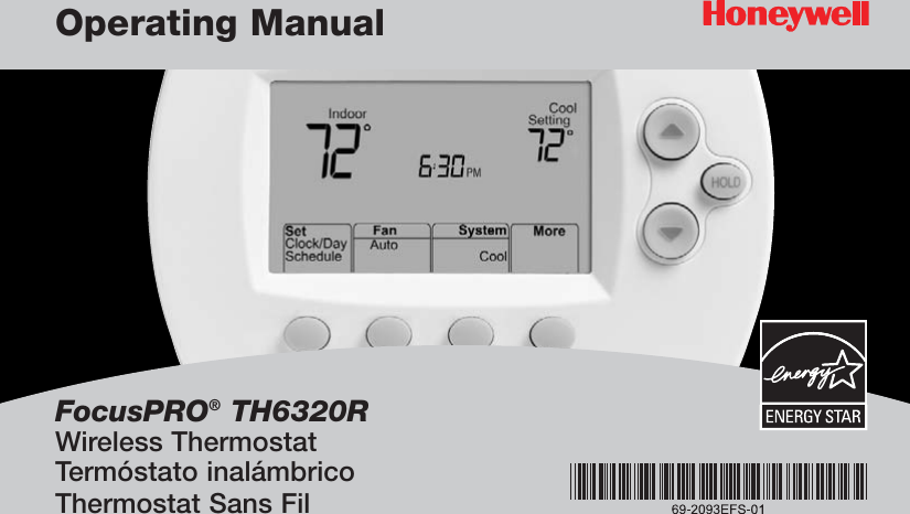 FocusPRO®TH6320RWireless ThermostatTermóstato inalámbricoThermostat Sans FilOperating Manual