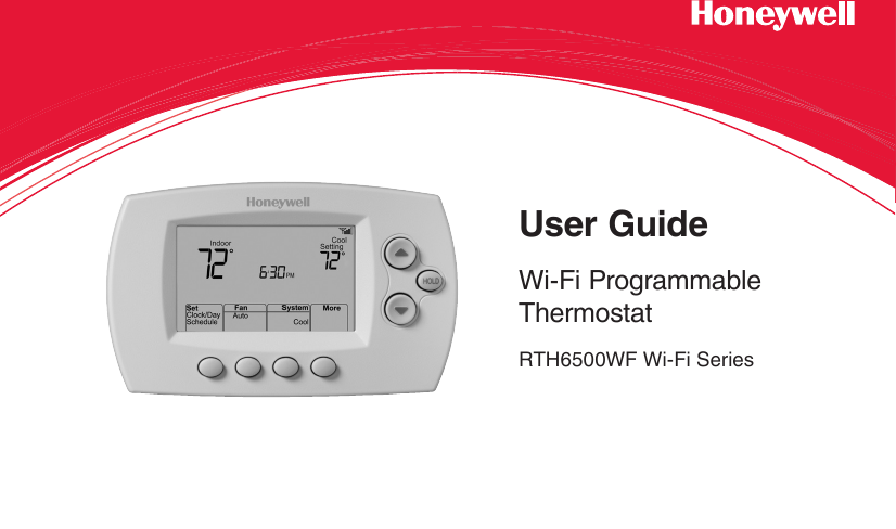 User GuideWi-Fi Programmable ThermostatRTH6500WF Wi-Fi Series