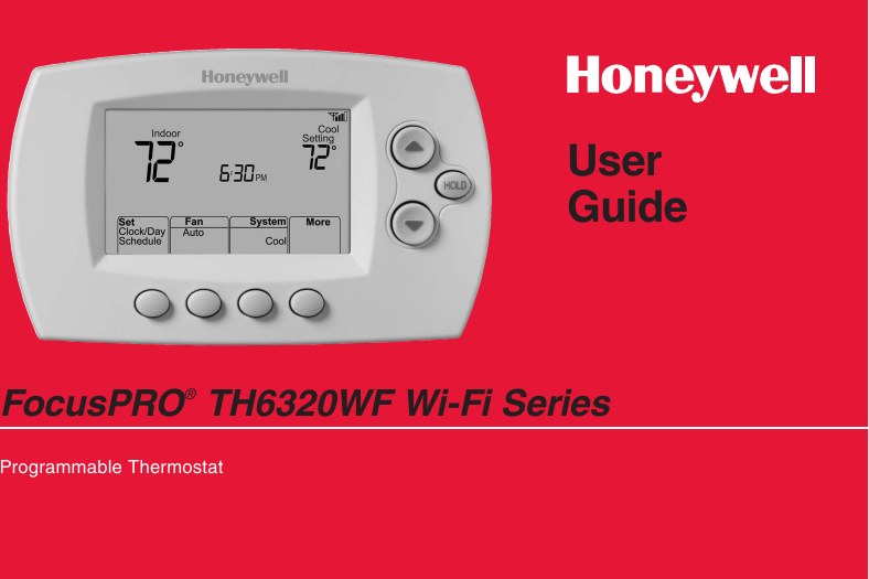 User GuideFocusPRO® TH6320WF Wi-Fi SeriesProgrammable Thermostat