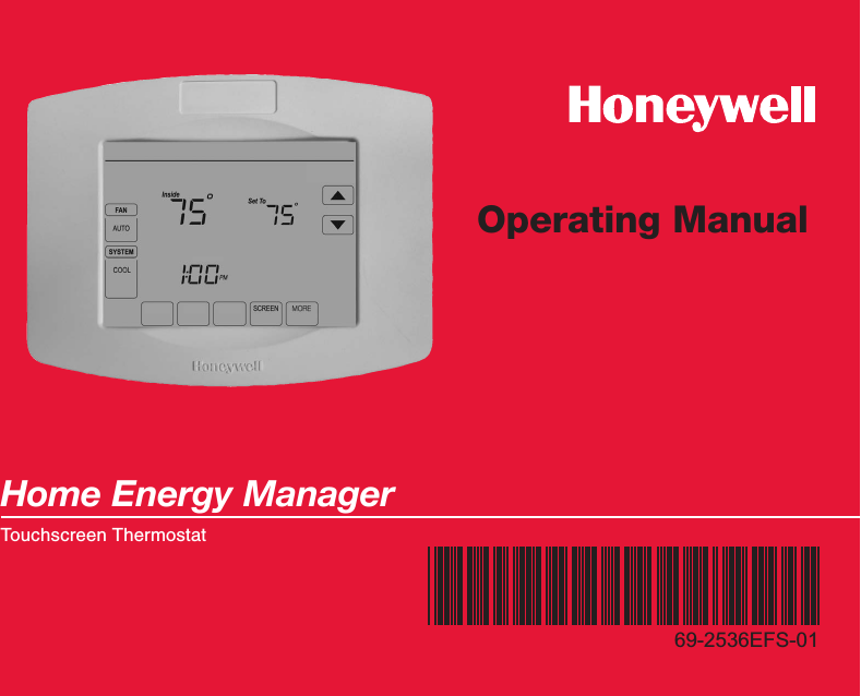 Operating ManualHome Energy ManagerTouchscreen Thermostat69-2536EFS-01