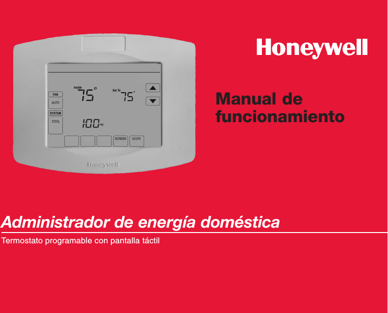 Manual de  funcionamientoAdministrador de energía domésticaTermostato programable con pantalla táctil