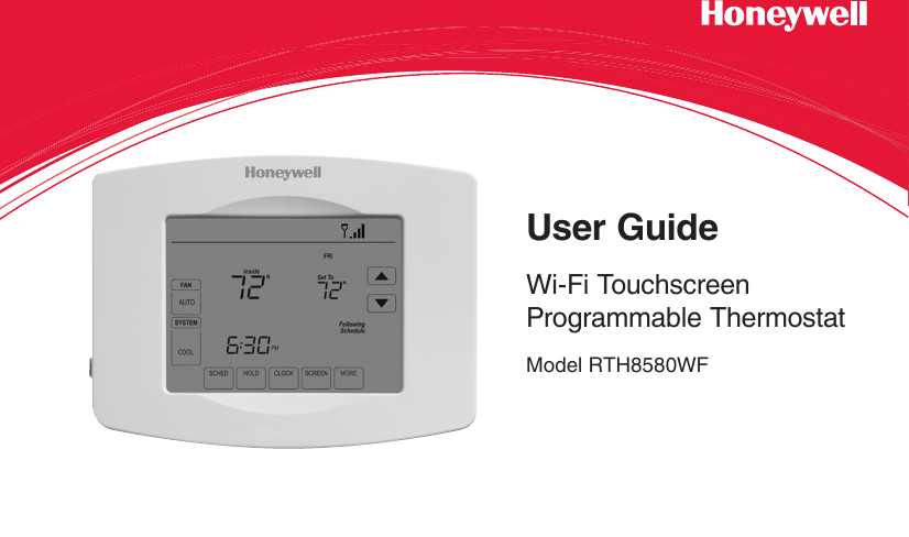 User GuideWi-Fi Touchscreen Programmable ThermostatModel RTH8580WF