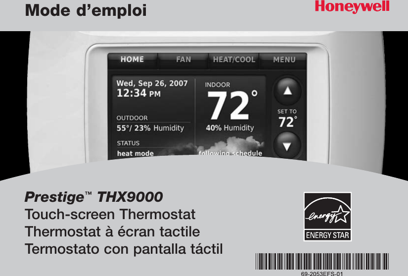Prestige™THX9000Touch-screen ThermostatThermostat à écran tactileTermostato con pantalla táctilMode d’emploi
