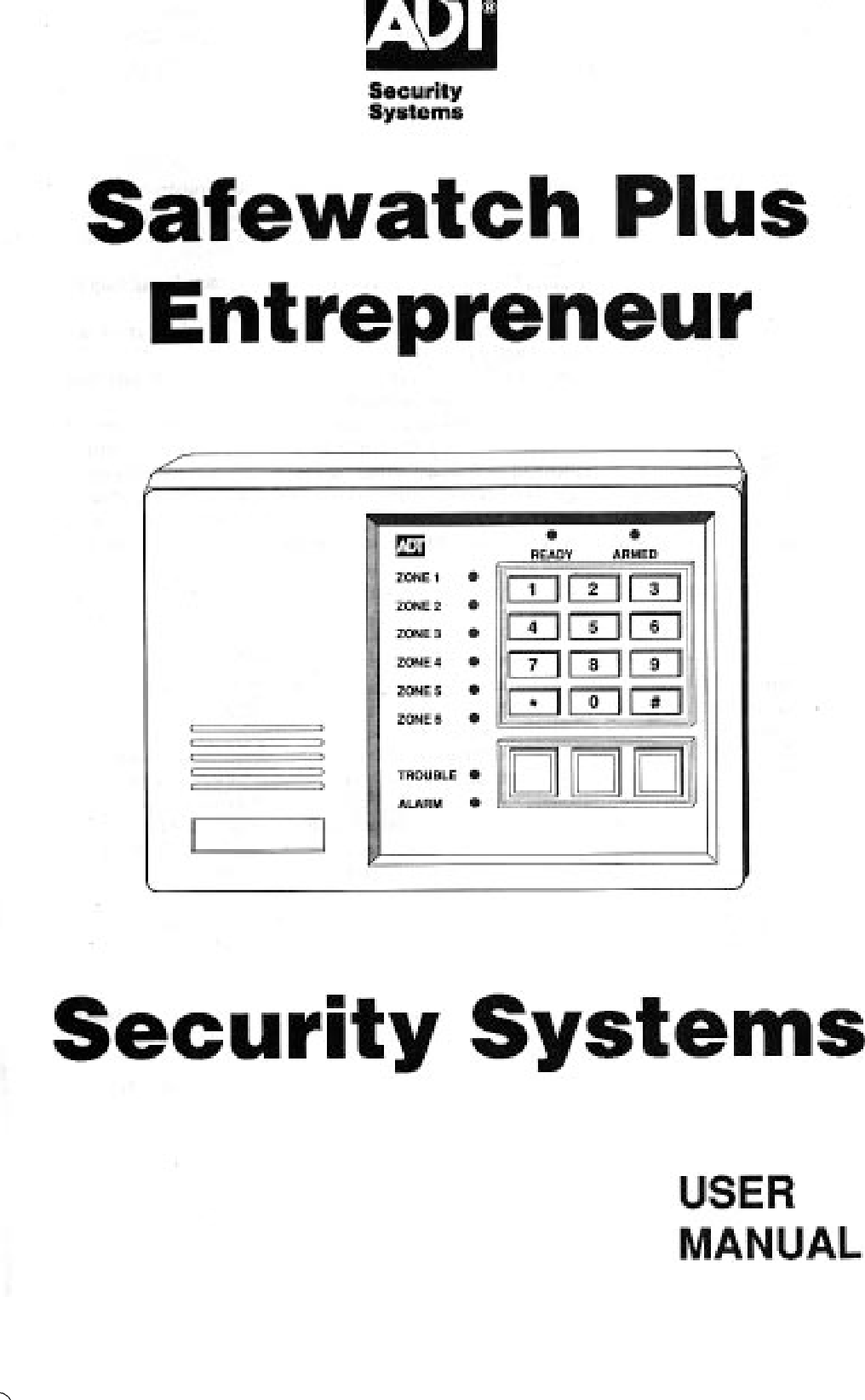Page 1 of 1 - Adt-Security-Services Adt-Security-Services-Safewatch-Plus-Enterpreneur-Security-Systems-Users-Manual-  Adt-security-services-safewatch-plus-enterpreneur-security-systems-users-manual