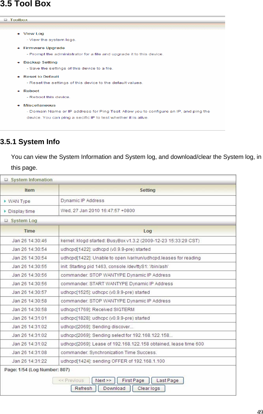  493.5 Tool Box    3.5.1 System Info  You can view the System Information and System log, and download/clear the System log, in this page.  