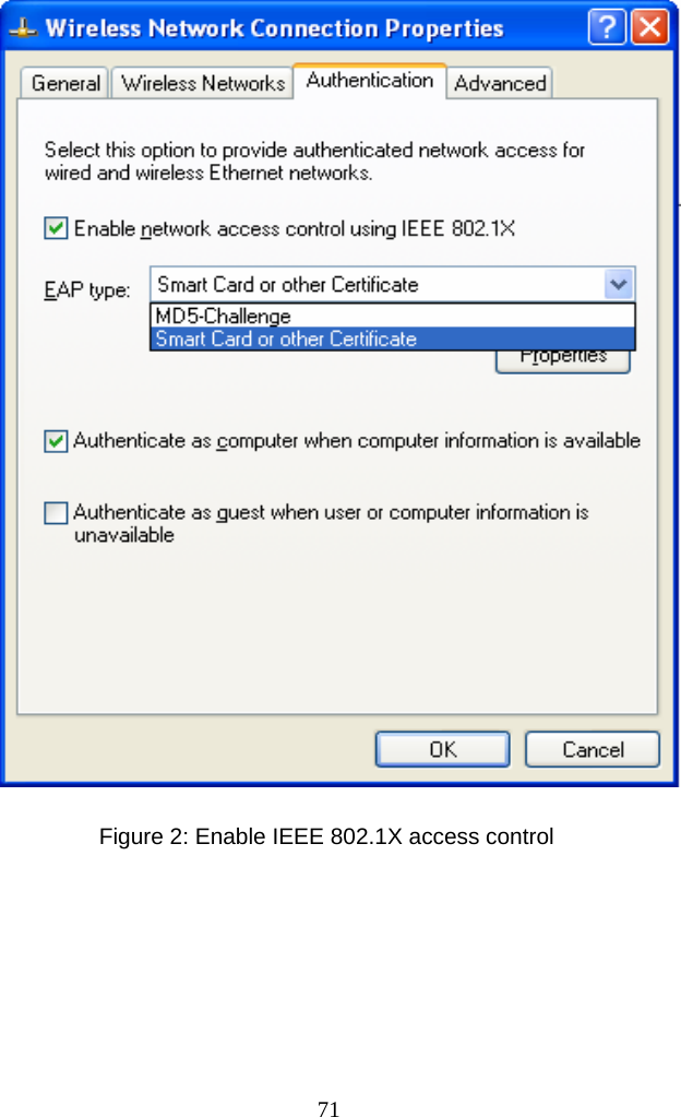  Figure 2: Enable IEEE 802.1X access control      71