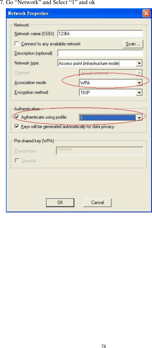  78  7. Go “Network” and Select “1” and ok     