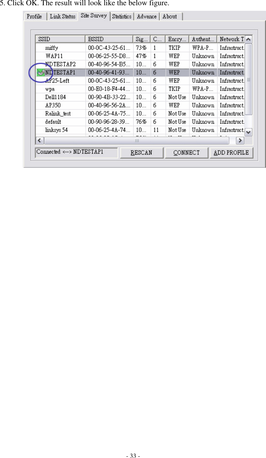    - 33 - 5. Click OK. The result will look like the below figure.   