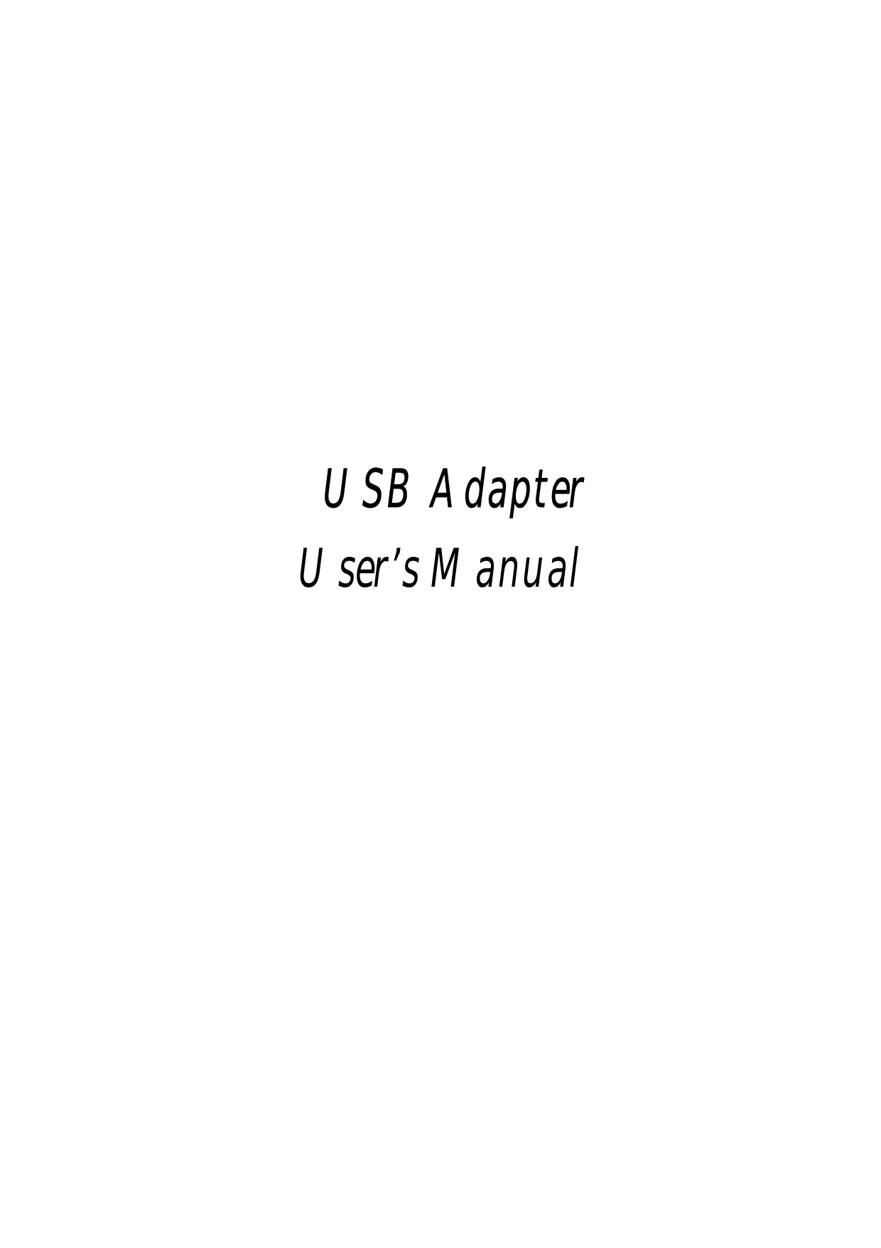           USB Adapter User’s Manual    