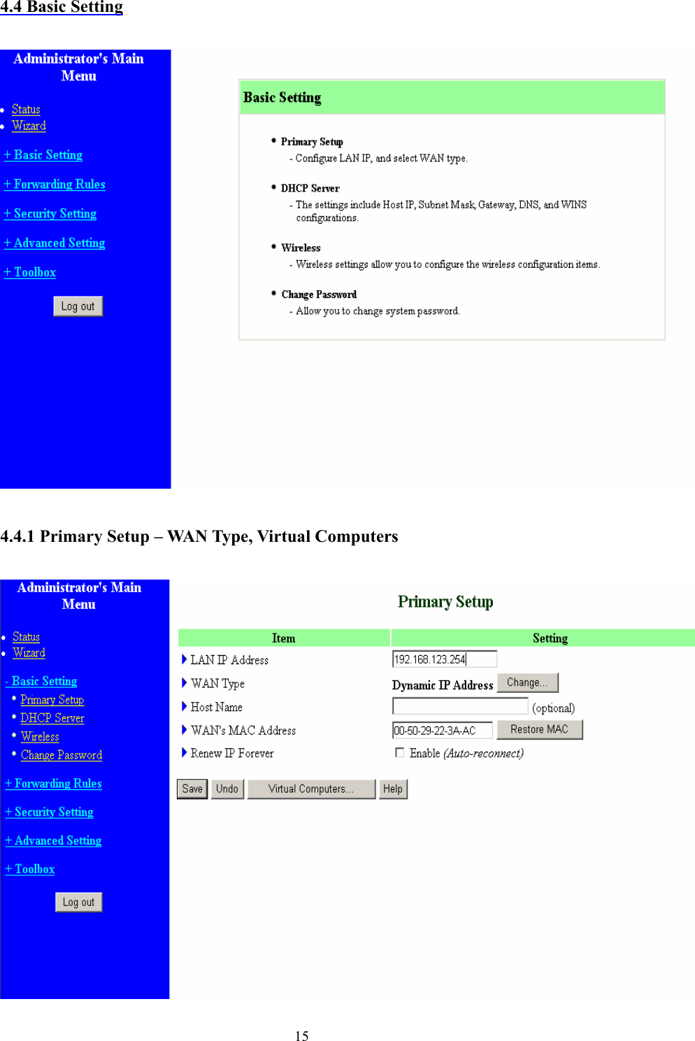  154.4 Basic Setting    4.4.1 Primary Setup – WAN Type, Virtual Computers  