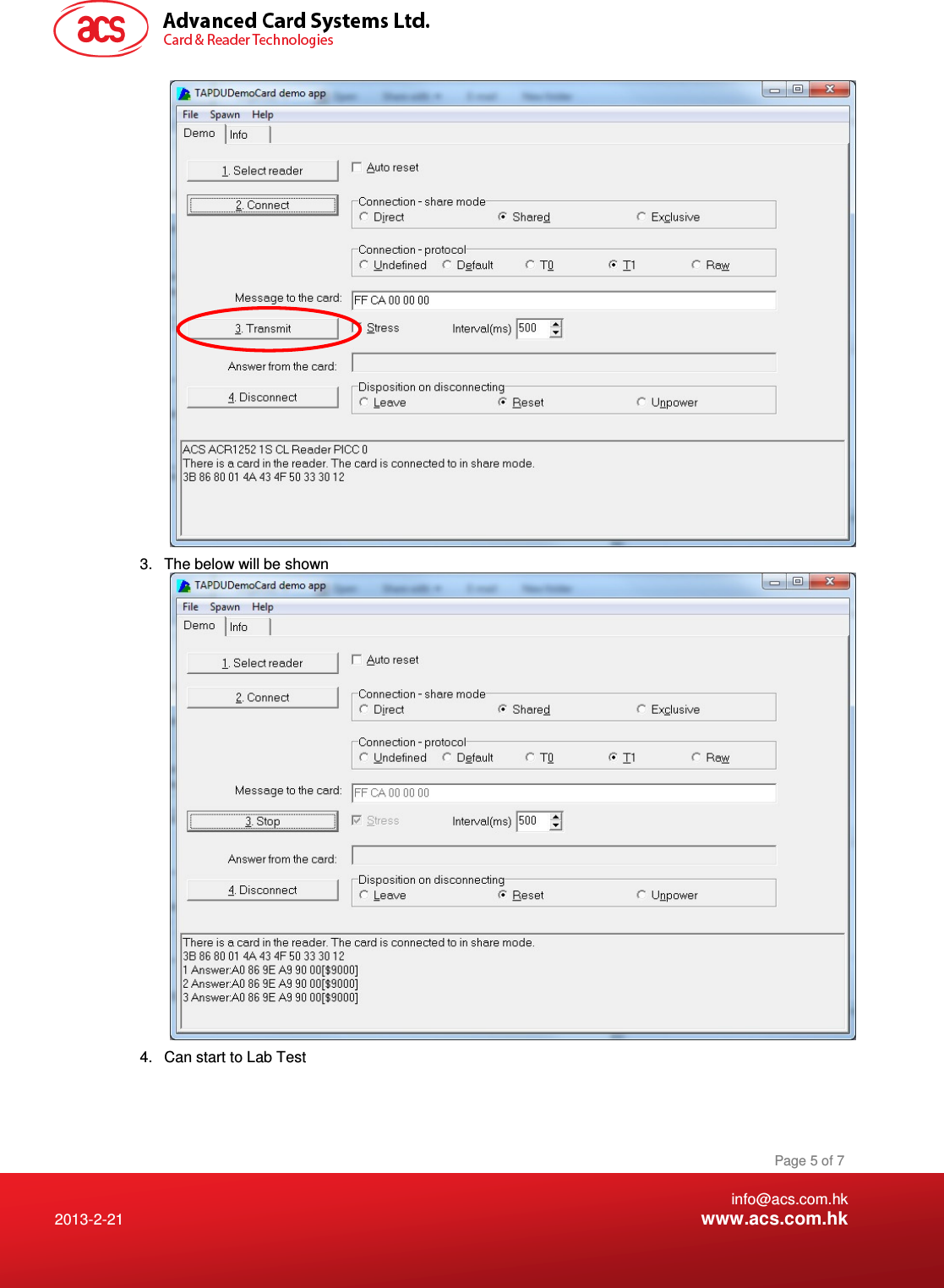    info@acs.com.hk 2013-2-21  www.acs.com.hk Page 5 of 7  3.  The below will be shown  4.  Can start to Lab Test  