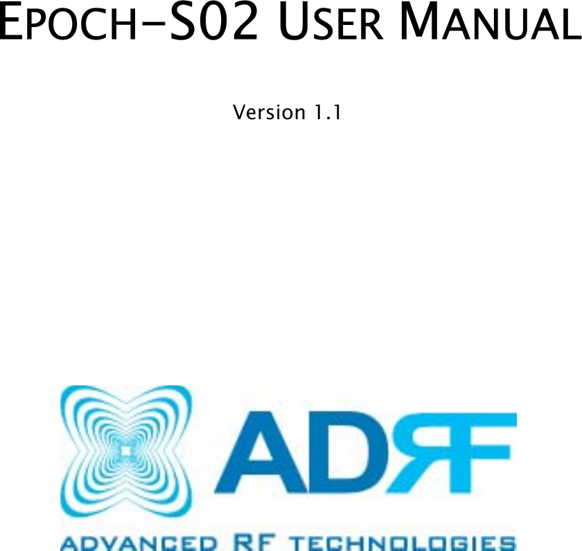      EPOCH-S02 USER MANUAL   Version 1.1                