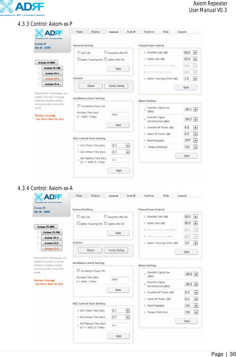       Axiom Repeater     User Manual V0.3 Page | 36    4.3.3 Control: Axiom-xx-P   4.3.4 Control: Axiom-xx-A  