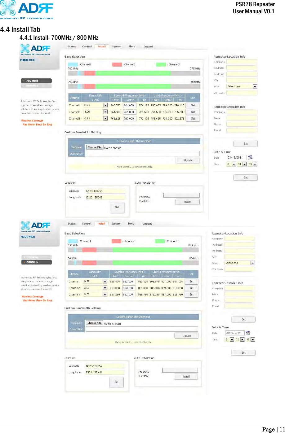           PSR78 Repeater     User Manual V0.1 Page | 11    4.4 Install Tab 4.4.1 Install- 700MHz / 800 MHz      