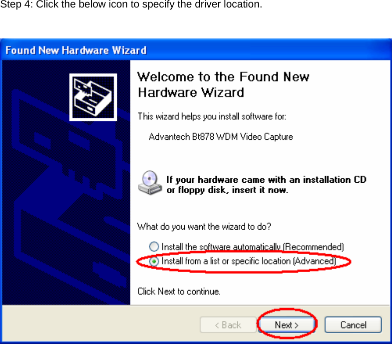 Step 4: Click the below icon to specify the driver location.     
