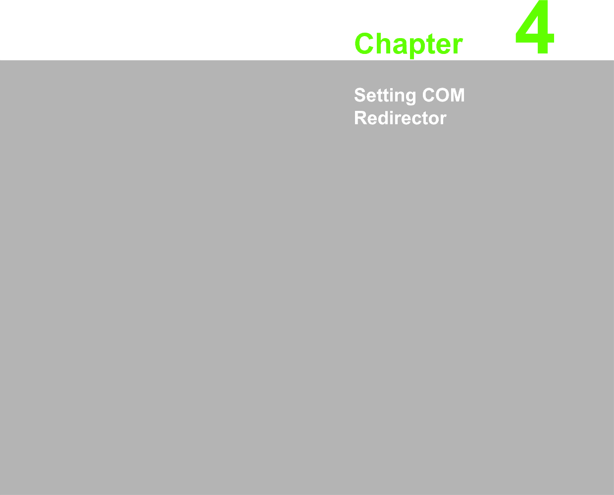 Chapter 44Setting COM Redirector