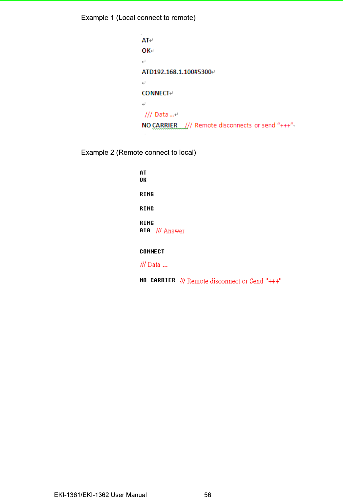 EKI-1361/EKI-1362 User Manual 56Example 1 (Local connect to remote)Example 2 (Remote connect to local)