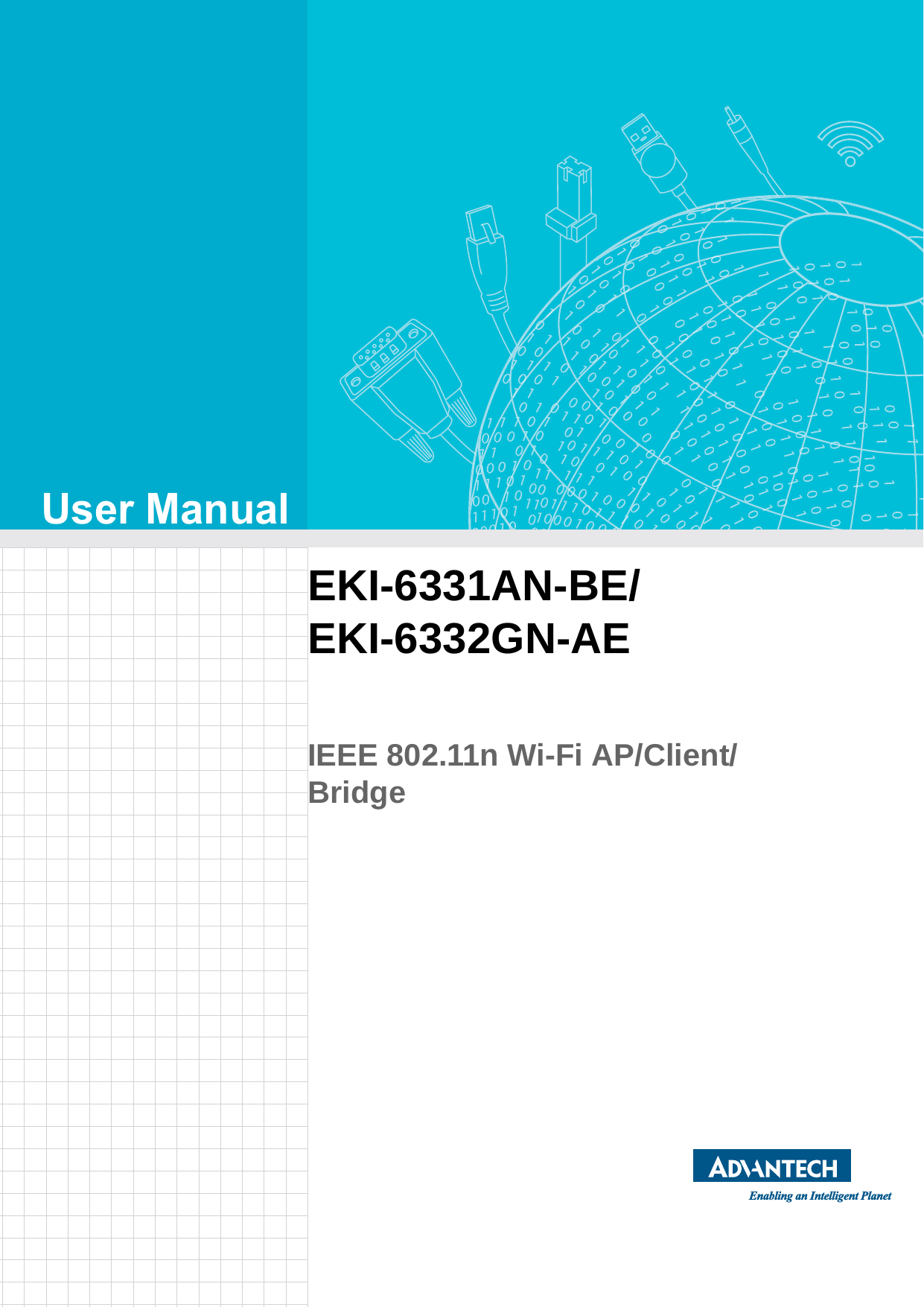 User ManualEKI-6331AN-BE/EKI-6332GN-AEIEEE 802.11n Wi-Fi AP/Client/Bridge