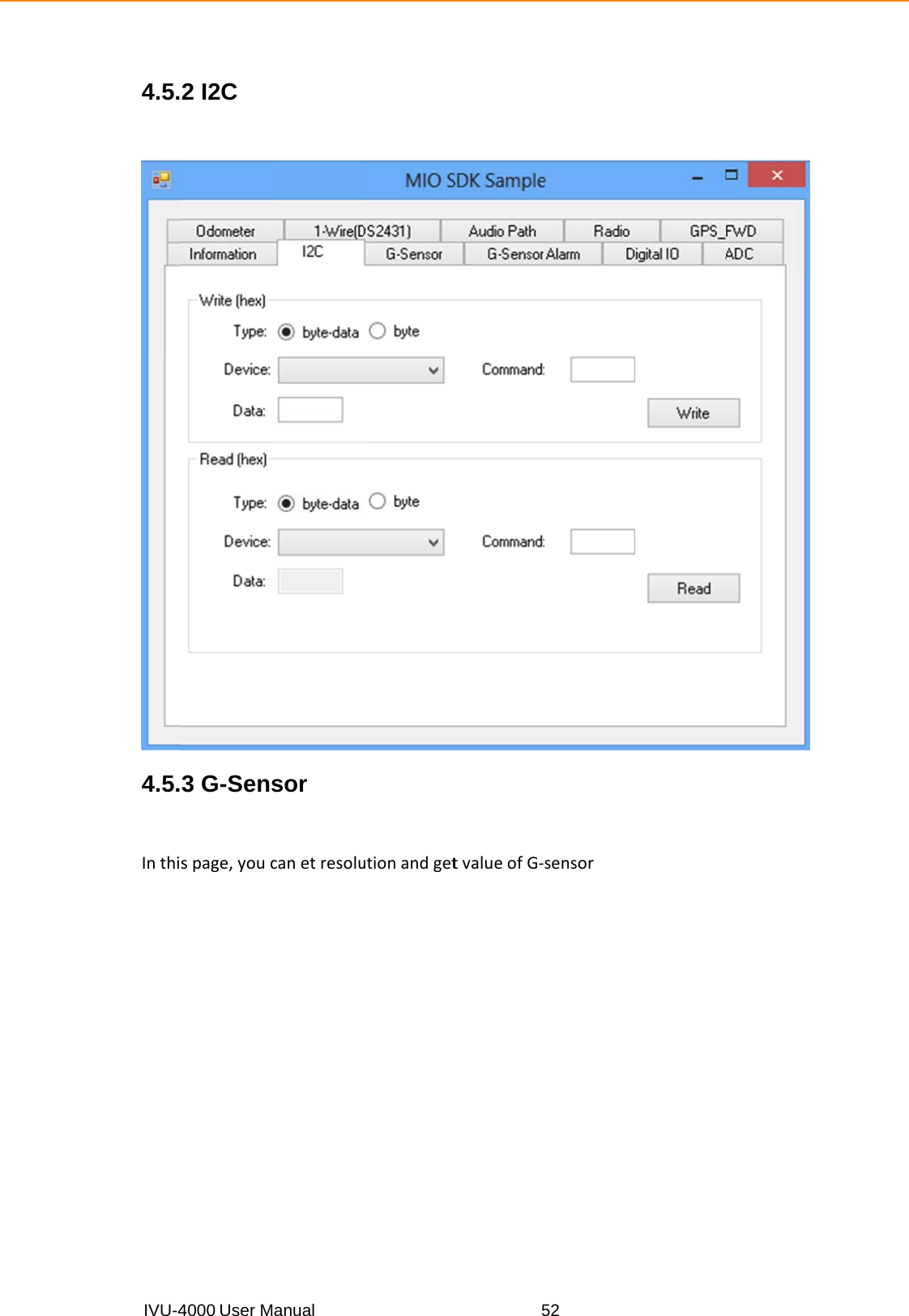 IVU-44.5.4.5.Inthis4000 User M2 I2C 3 G-Sensspage,youcManual sor canetresoluutionandget5tvalueofG‐52sensor