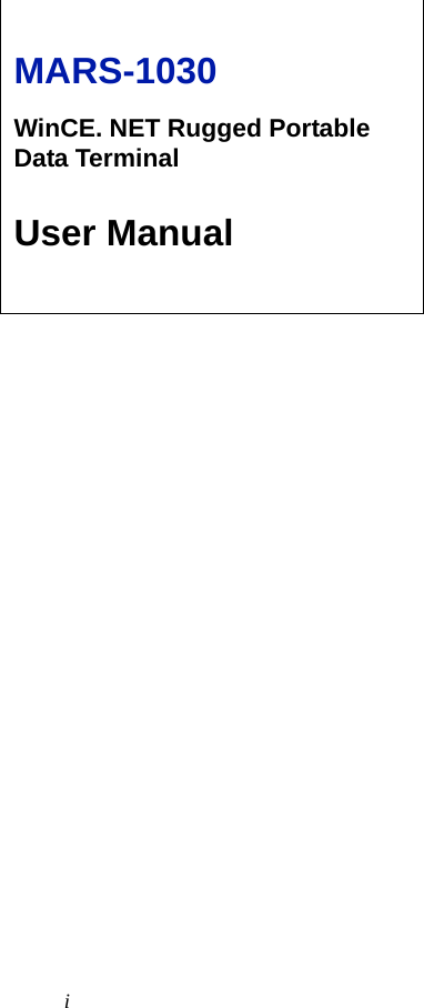iMARS-1030WinCE. NET Rugged Portable Data TerminalUser Manual