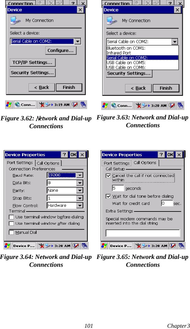 101 Chapter 3  Figure 3.62: Network and Dial-up ConnectionsFigure 3.63: Network and Dial-up ConnectionsFigure 3.64: Network and Dial-up Connections Figure 3.65: Network and Dial-up Connections