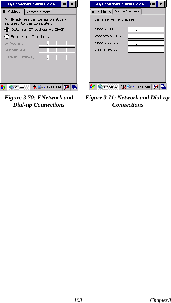103 Chapter 3  Figure 3.70: FNetwork and Dial-up Connections Figure 3.71: Network and Dial-up Connections