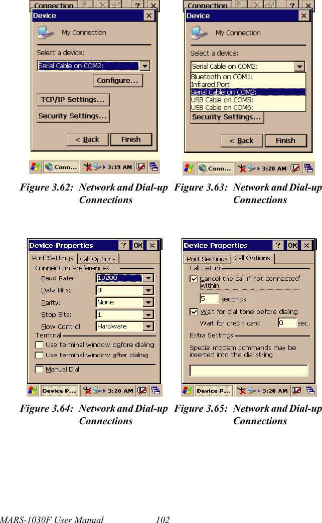 MARS-1030F User Manual 102Figure 3.62: Network and Dial-up ConnectionsFigure 3.63: Network and Dial-up ConnectionsFigure 3.64: Network and Dial-up ConnectionsFigure 3.65: Network and Dial-up Connections