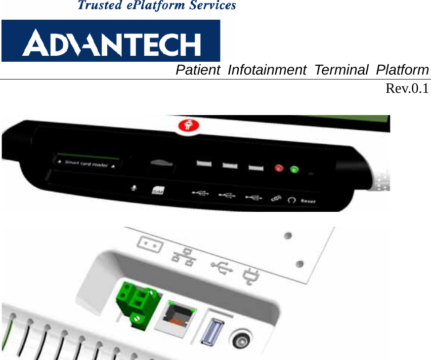  Patient Infotainment Terminal Platform Rev.0.1   