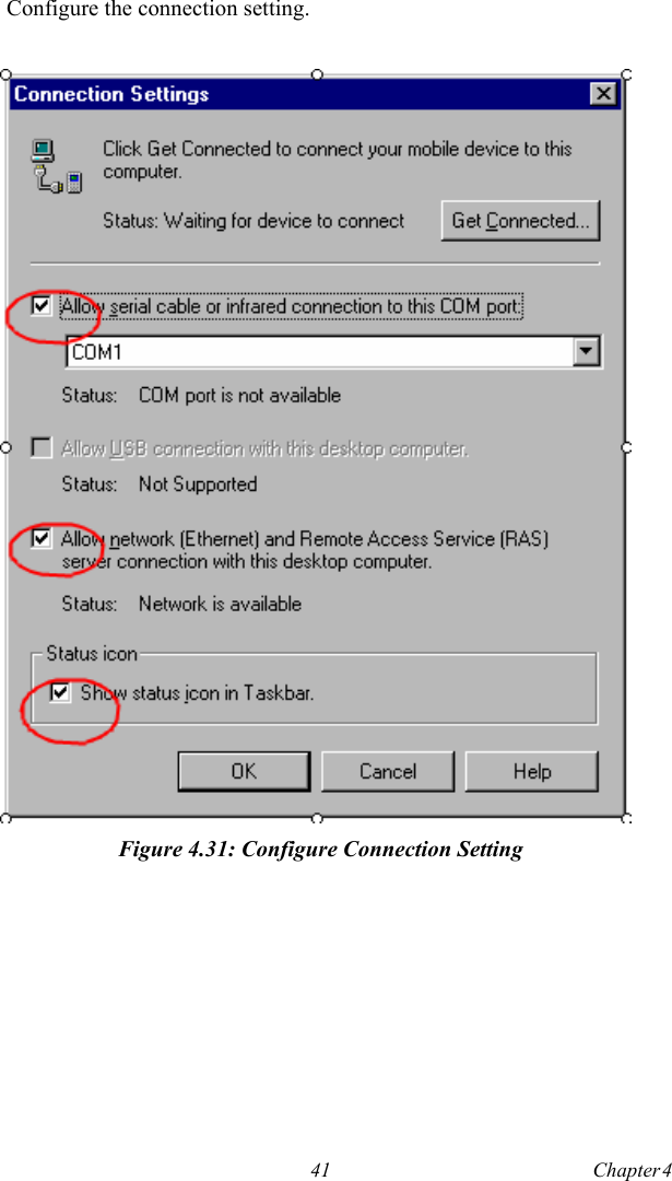 41 Chapter 4  Configure the connection setting.Figure 4.31: Configure Connection Setting