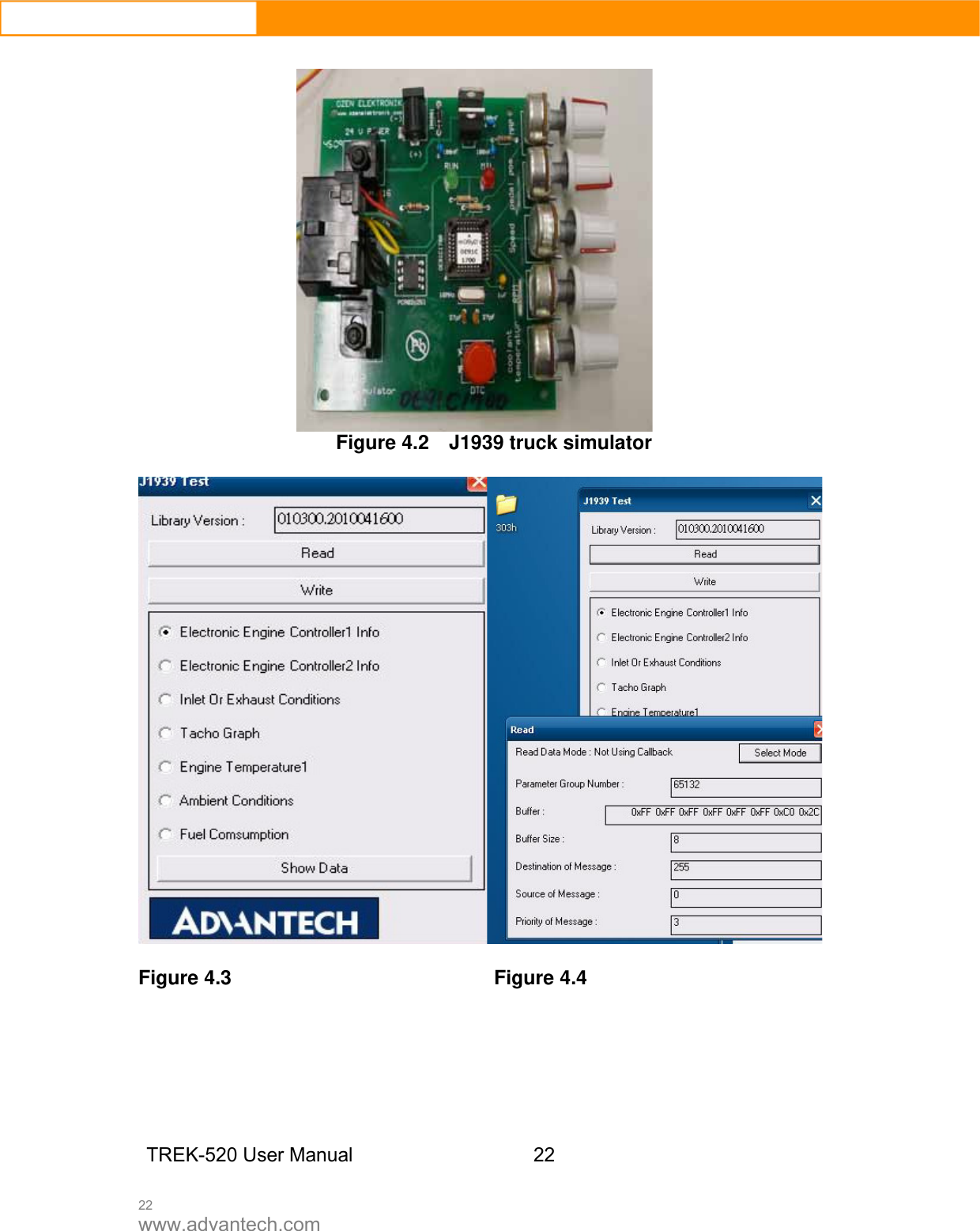  22 www.advantech.com   Figure 4.2    J1939 truck simulator    Figure 4.3        Figure 4.4             TREK-520 User Manual 22   